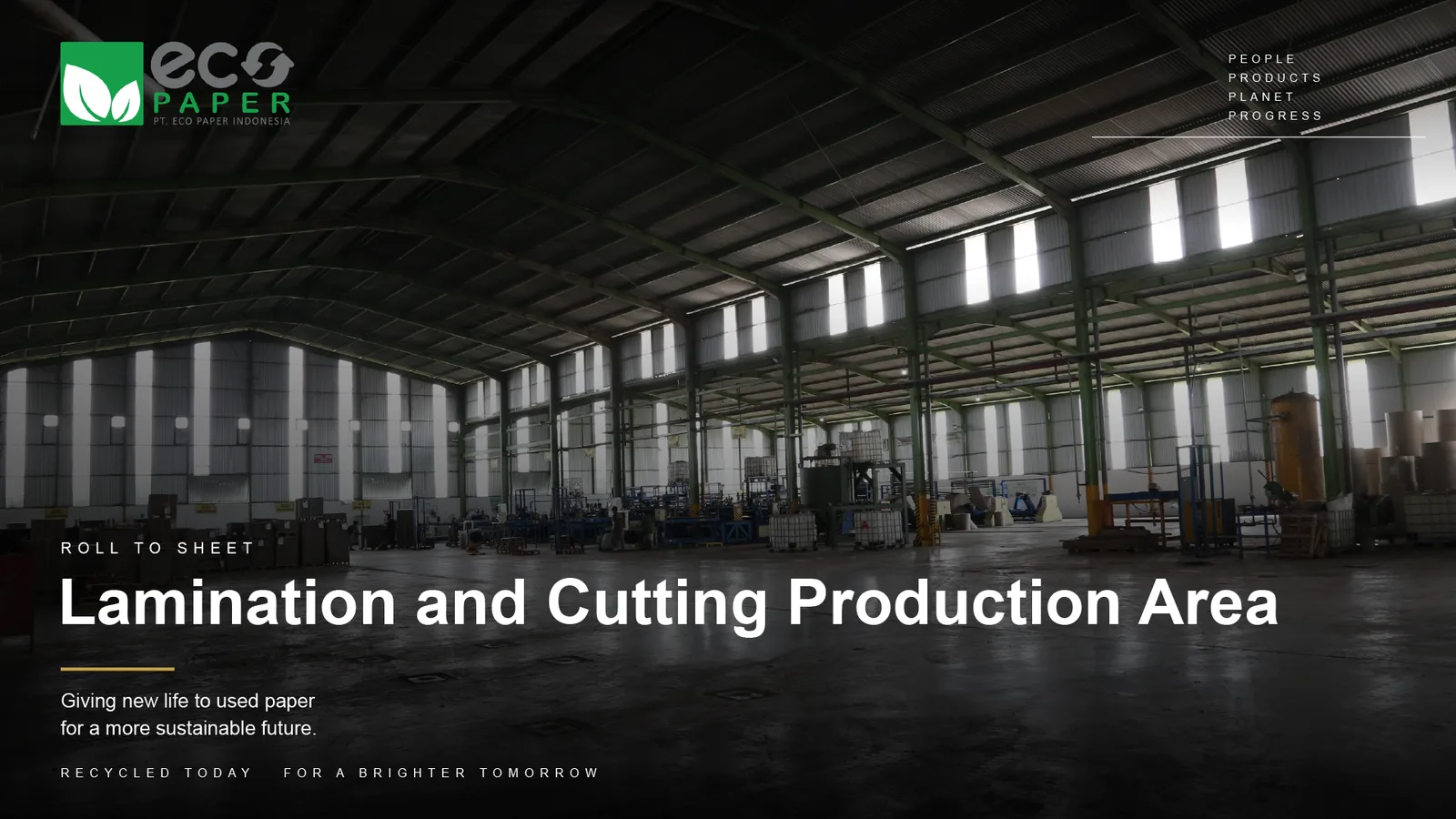 Lamination and Cutting Production Area